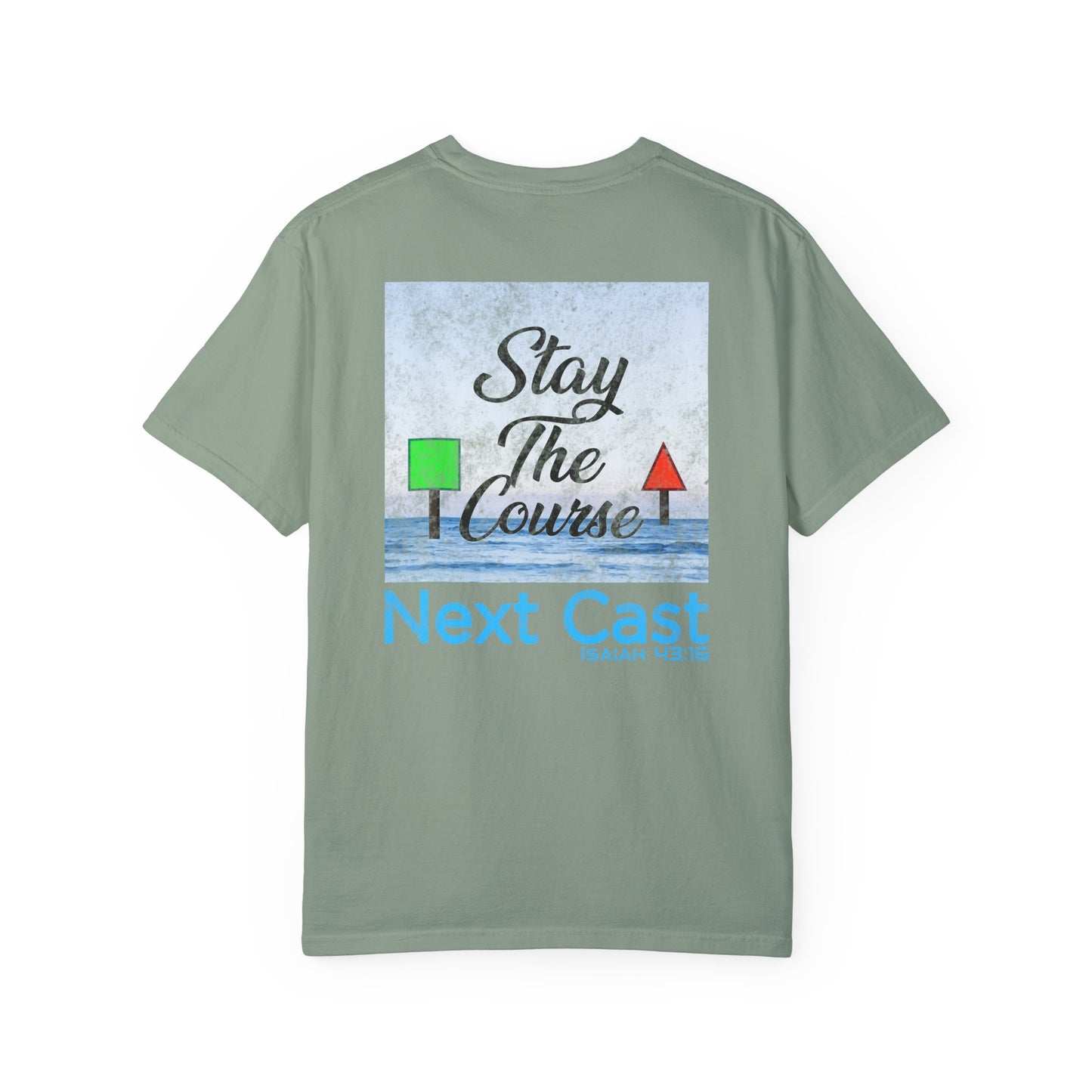 Stay the Course Short Sleeve Tee