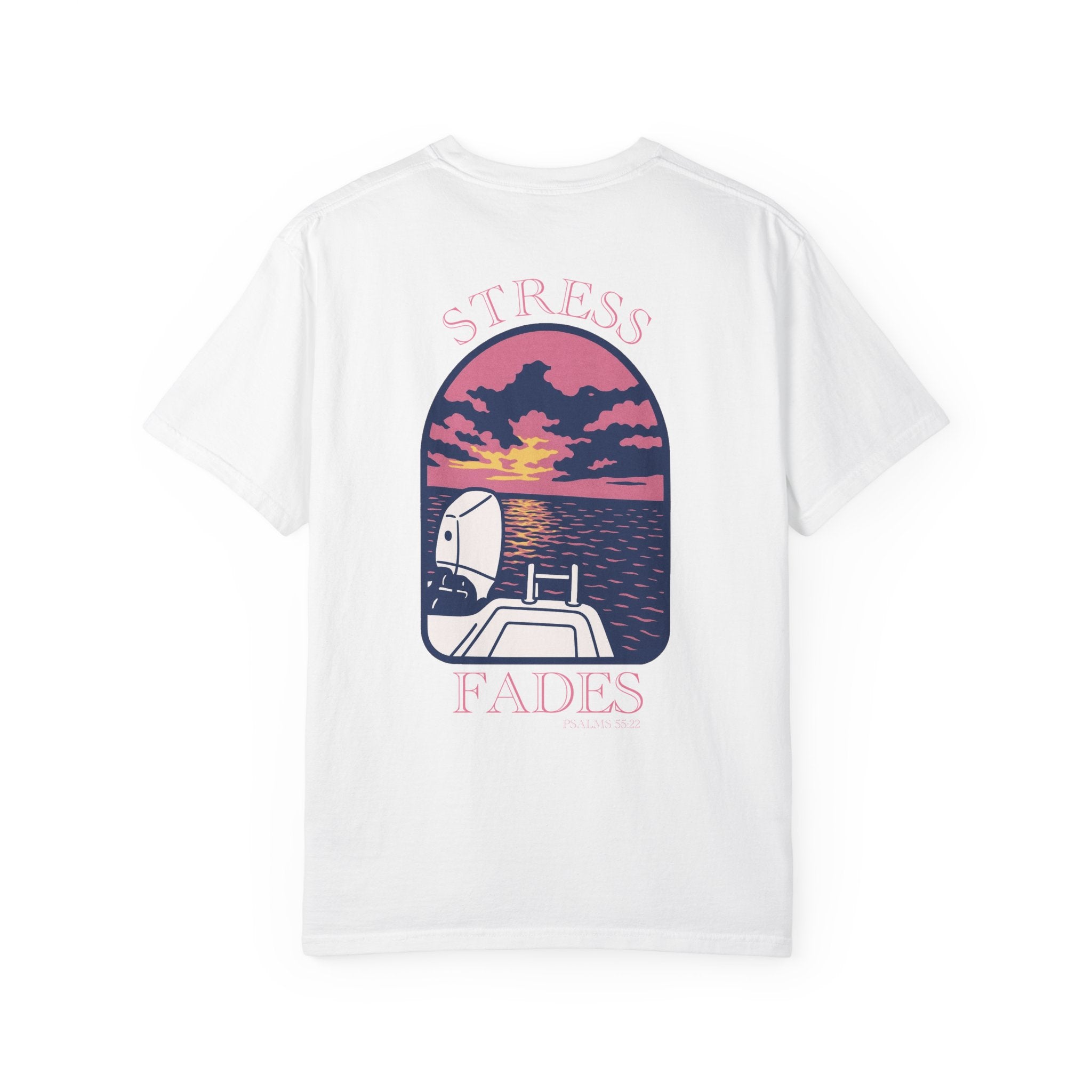Stress Fades Boating Tee