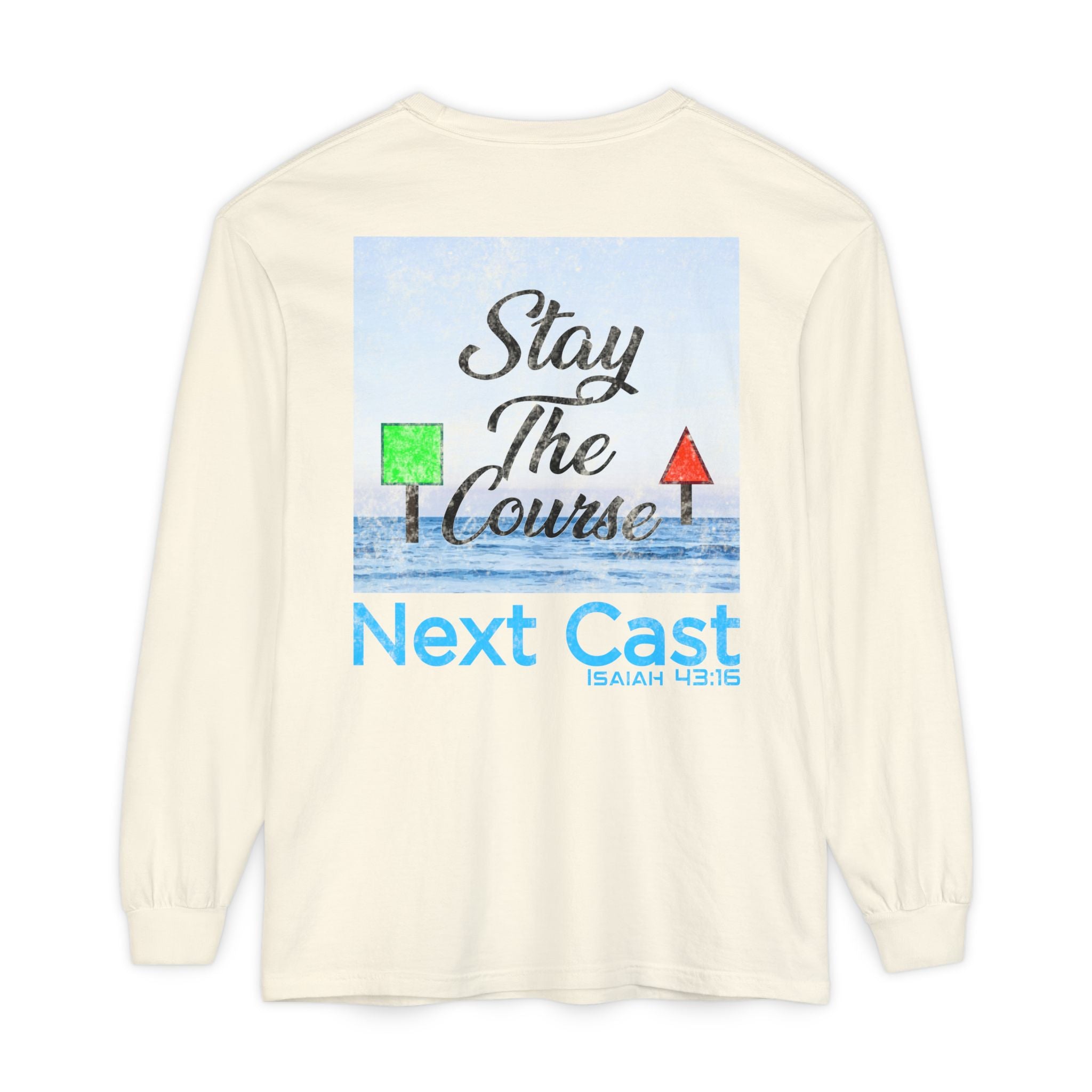 Stay the Course Long Sleeve Tee