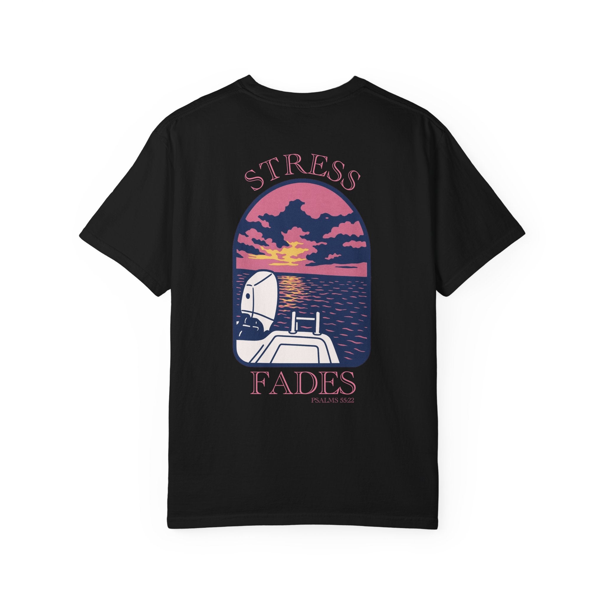 Stress Fades Boating Tee