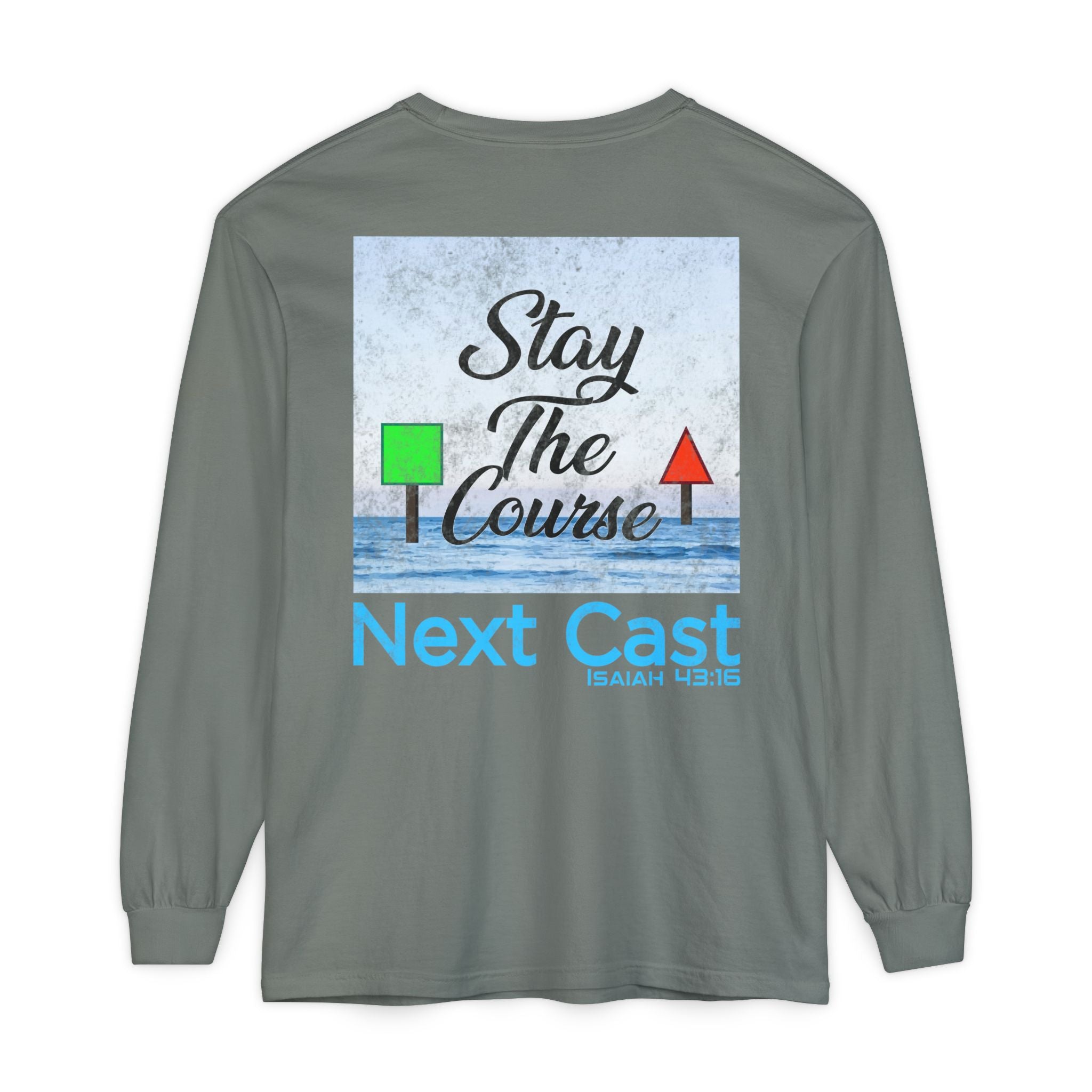 Stay the Course Long Sleeve Tee