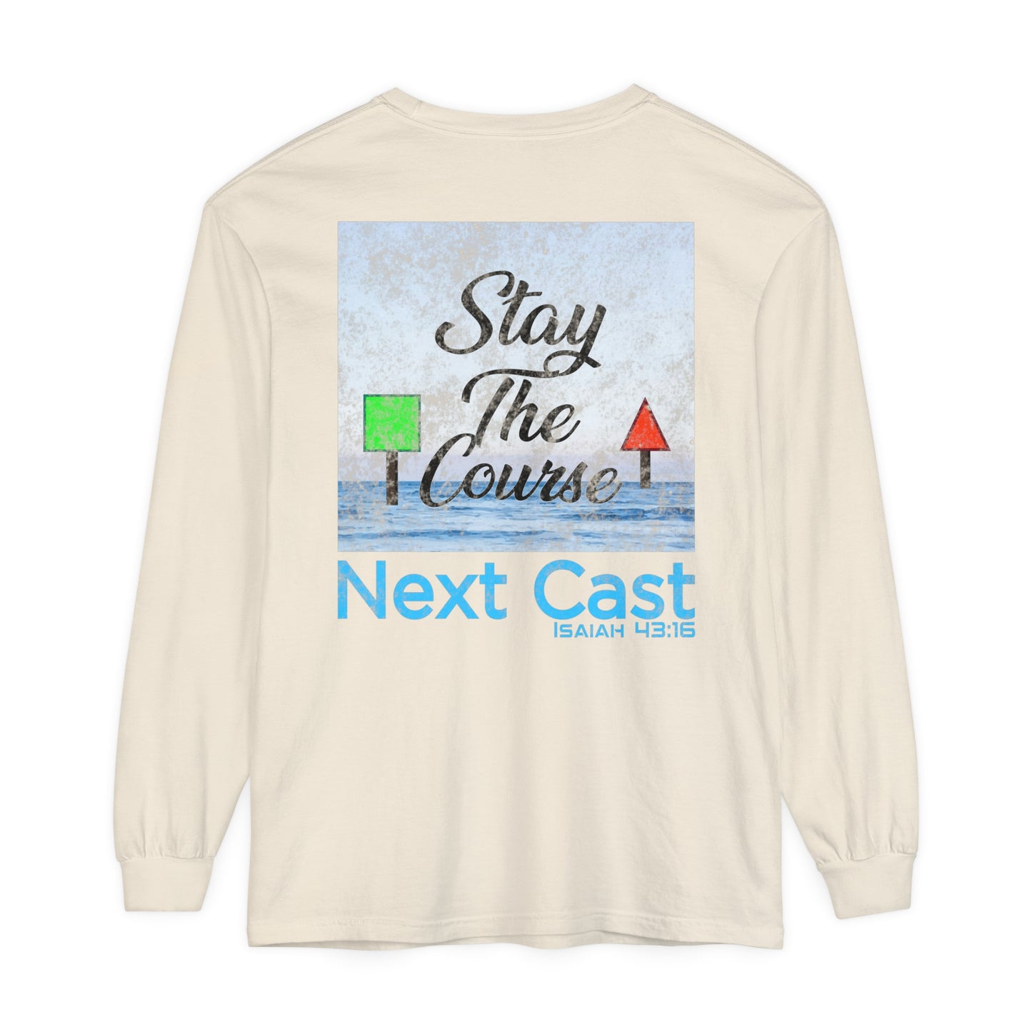 Stay the Course Long Sleeve Tee